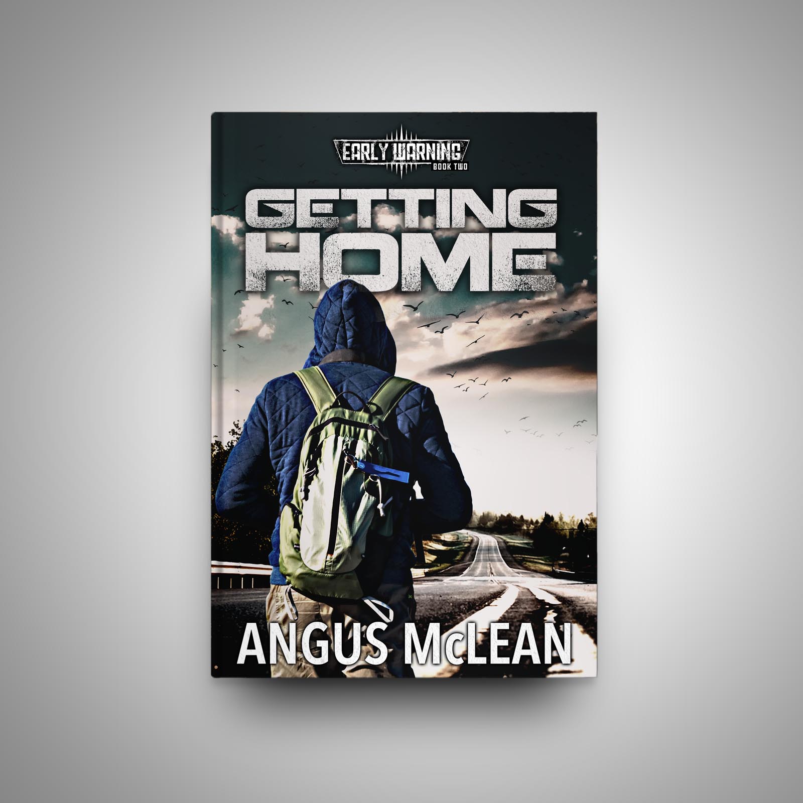 Angus McLean ebook download kindle Early Warning Getting Home post-apocalypse ebooks